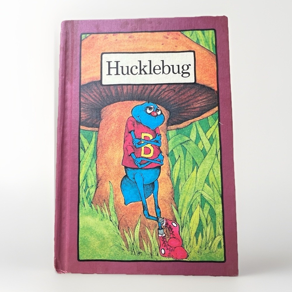 Childrens Book Hucklebug Stephen Cosgrove 1978 Hardcover Serendipity Vintage